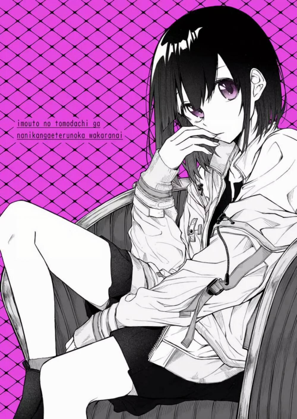 Tôi Chẳng Thể Hiều Nổi Bạn Của Em Gai Mình Đang Nghĩ Gì 9 trang 2