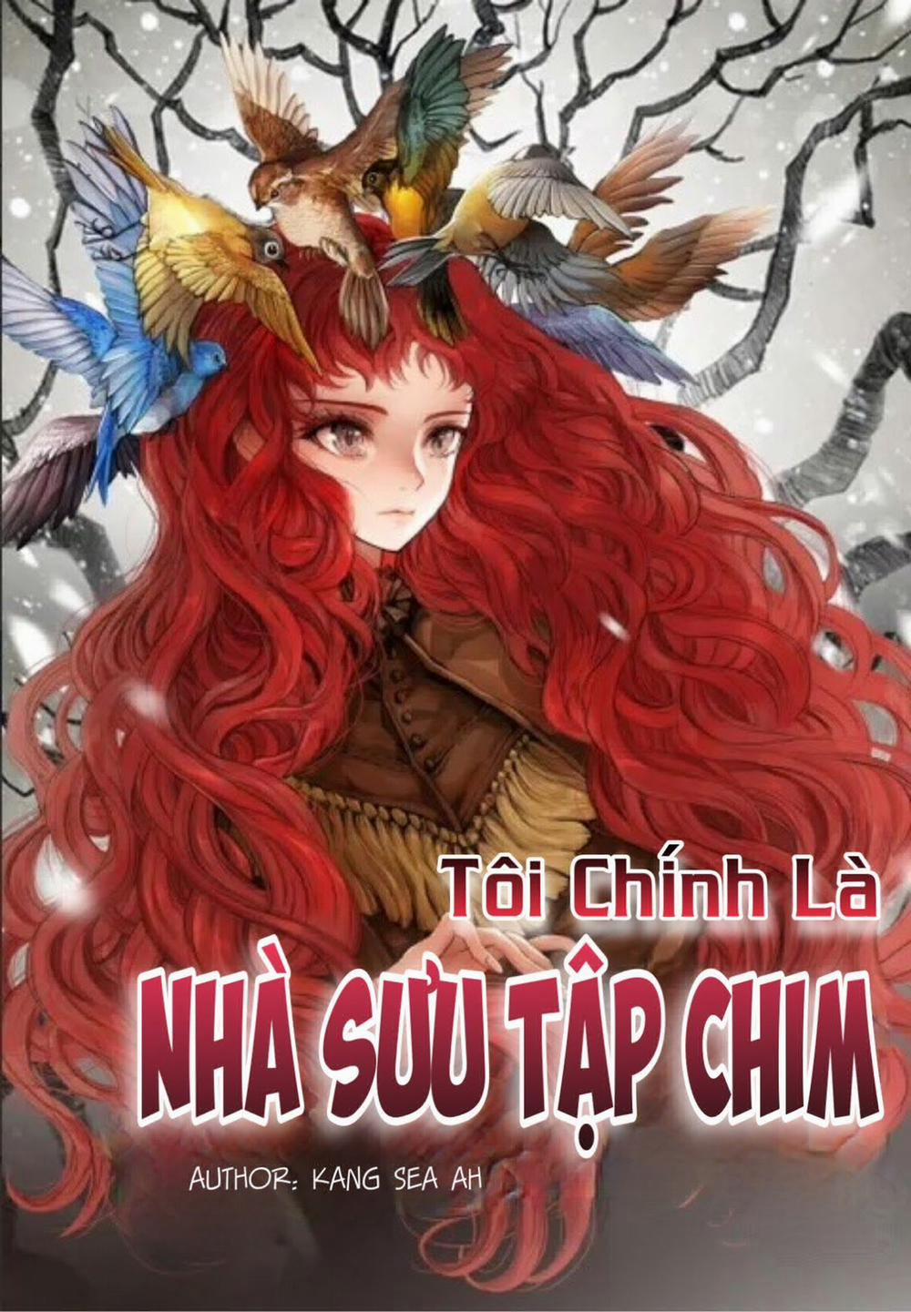Tôi Chính Là Nhà Sưu Tập Chim 1 trang 0