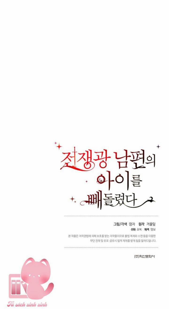 Tôi Đã Đánh Cắp Đứa Con Của Người Chồng Cuồng Chiến Tranh 20 trang 51