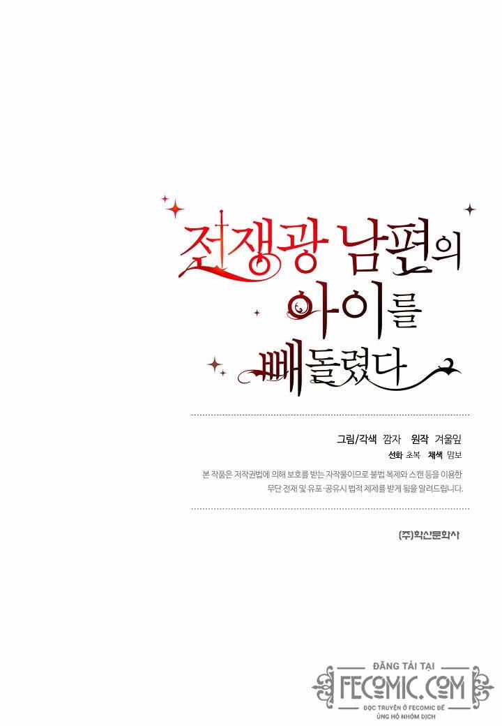 Tôi Đã Đánh Cắp Đứa Con Của Người Chồng Cuồng Chiến Tranh 30 trang 120