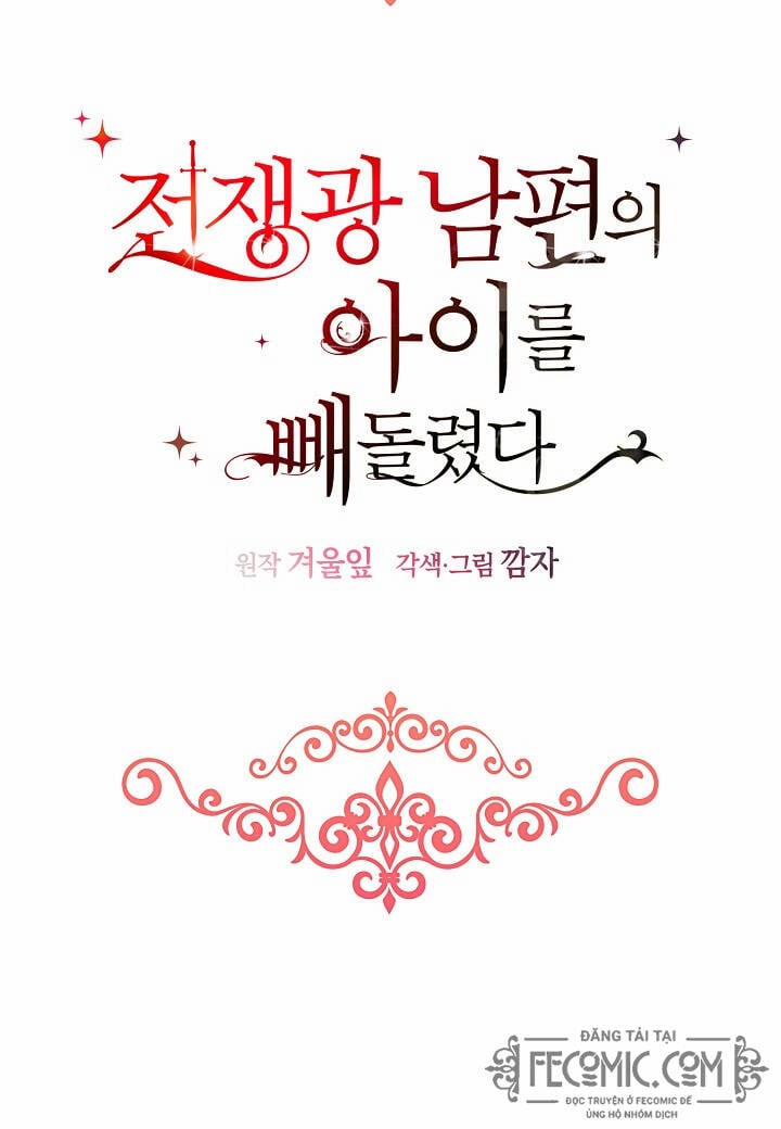 Tôi Đã Đánh Cắp Đứa Con Của Người Chồng Cuồng Chiến Tranh 32 trang 36