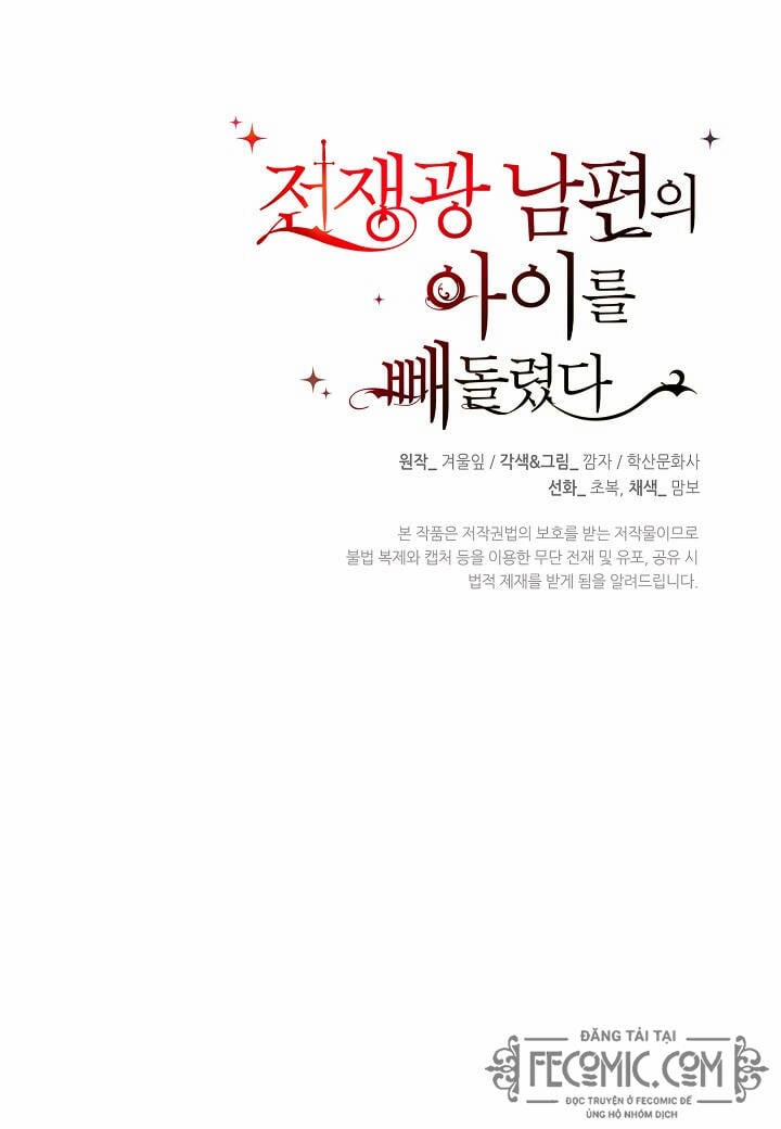 Tôi Đã Đánh Cắp Đứa Con Của Người Chồng Cuồng Chiến Tranh 33 trang 98