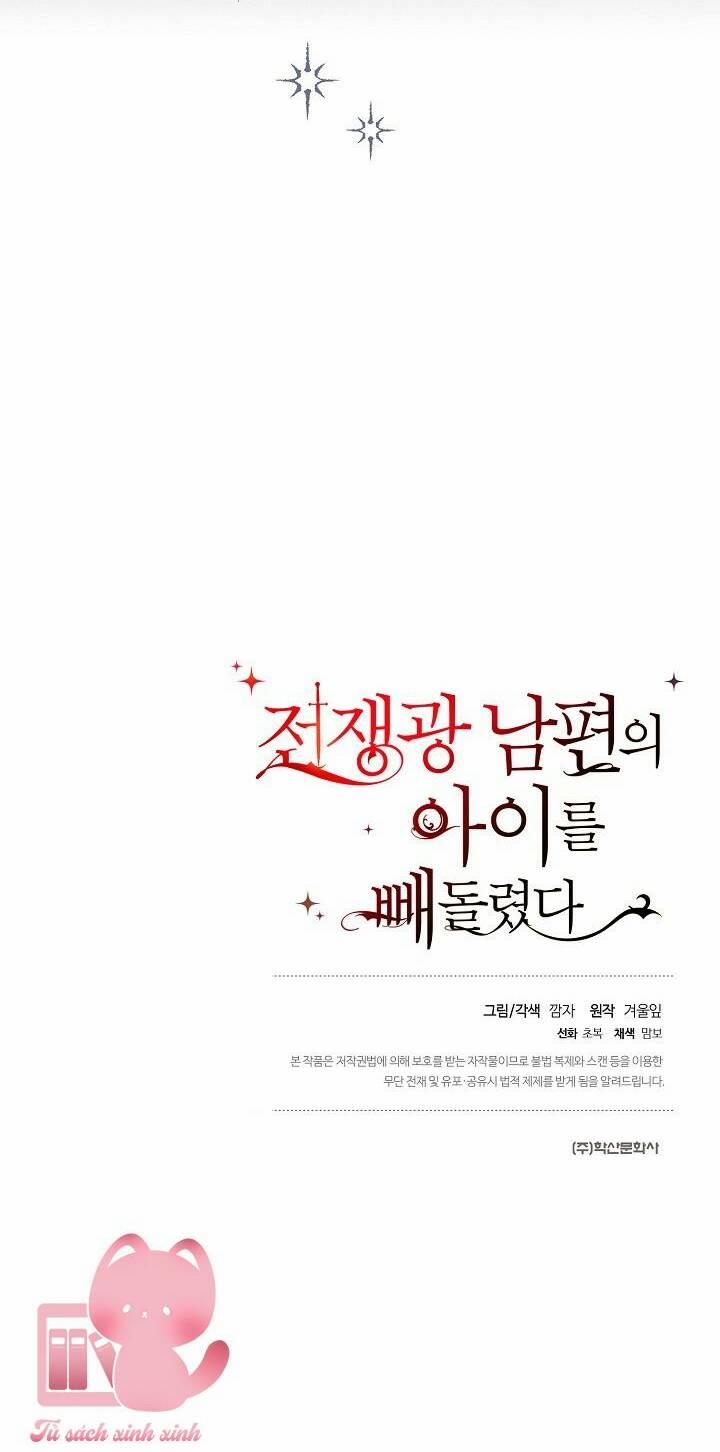 Tôi Đã Đánh Cắp Đứa Con Của Người Chồng Cuồng Chiến Tranh 38 trang 72