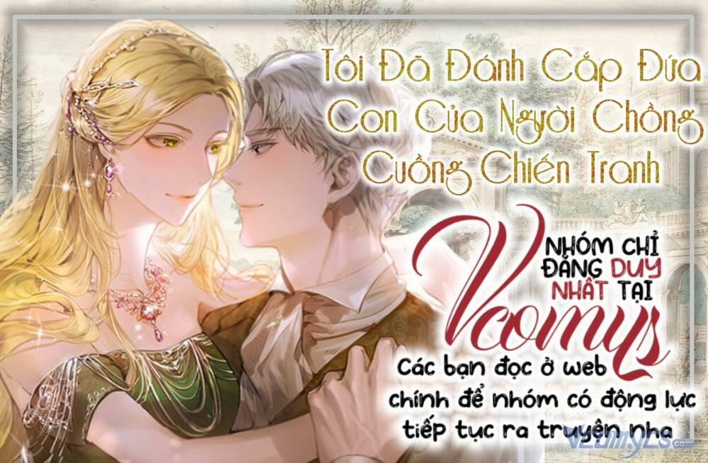 Tôi Đã Đánh Cắp Đứa Con Của Người Chồng Cuồng Chiến Tranh 39 trang 0