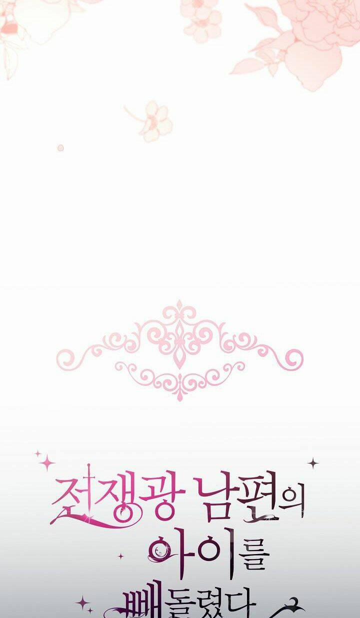 Tôi Đã Đánh Cắp Đứa Con Của Người Chồng Cuồng Chiến Tranh 39 trang 43