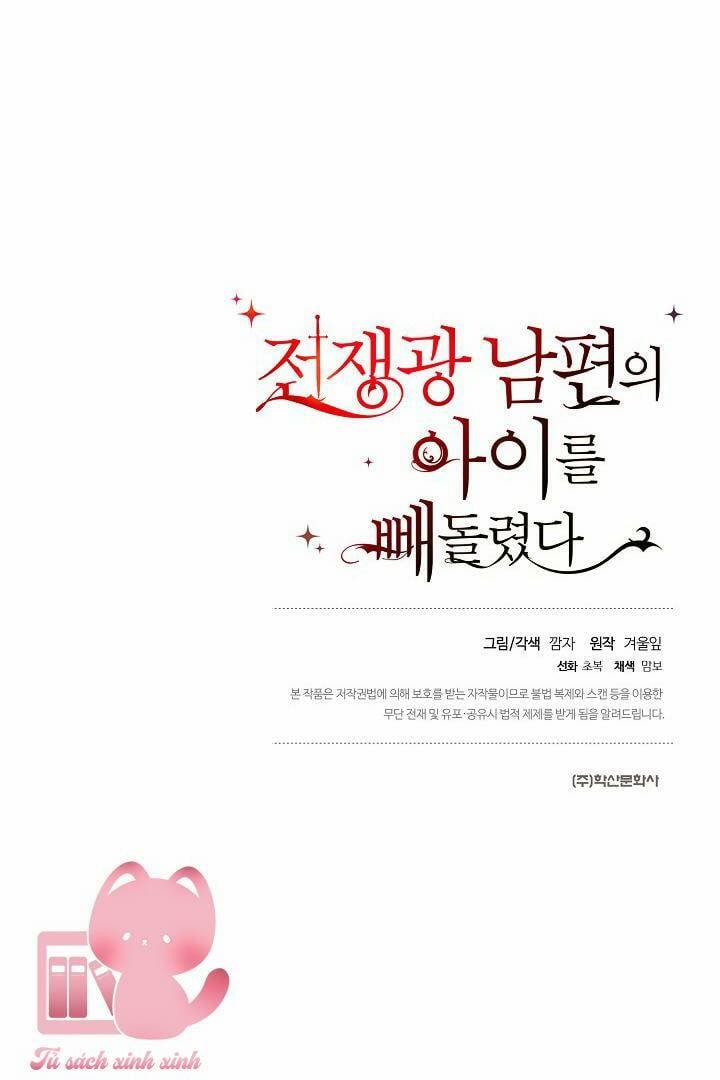 Tôi Đã Đánh Cắp Đứa Con Của Người Chồng Cuồng Chiến Tranh 40 trang 108