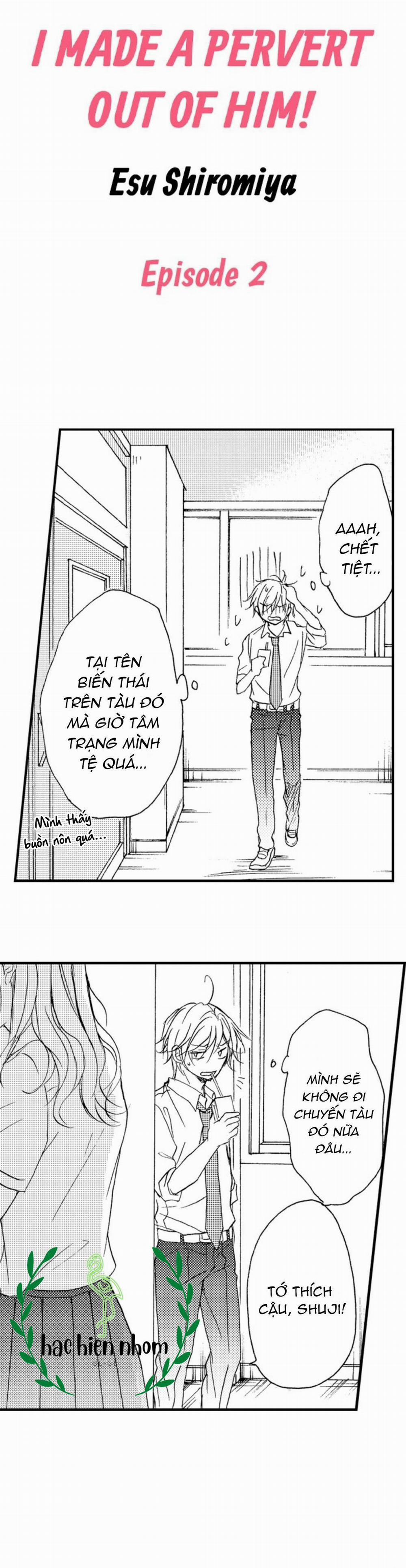 Tôi đã Khiến Anh ấy Lộ Rõ Bản Chất Là Một Kẻ Biến Thái 2 trang 1