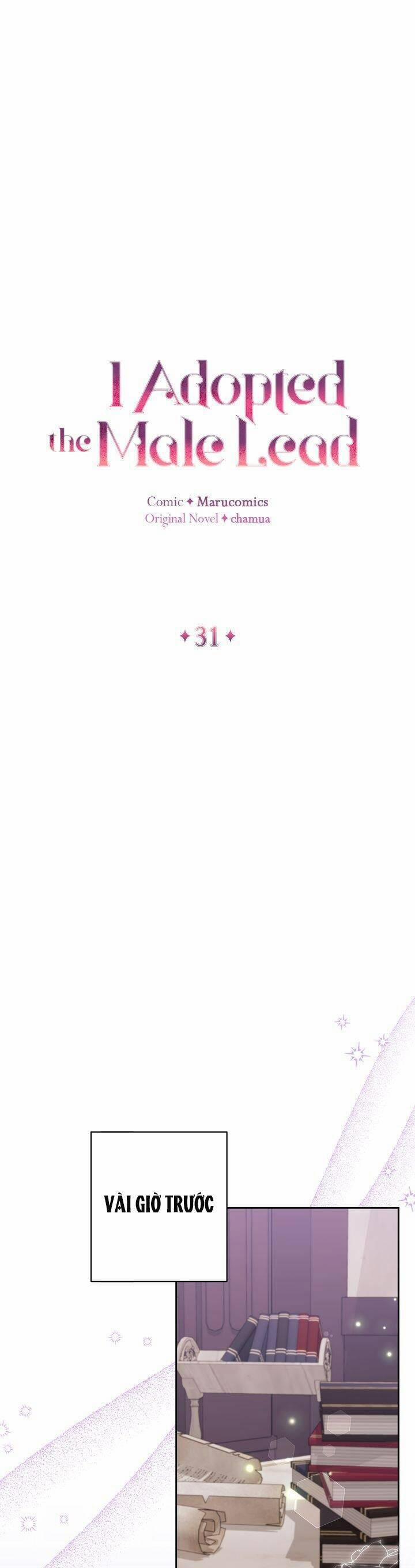 Tôi Đã Nhận Nuôi Nam Chính 31 trang 7