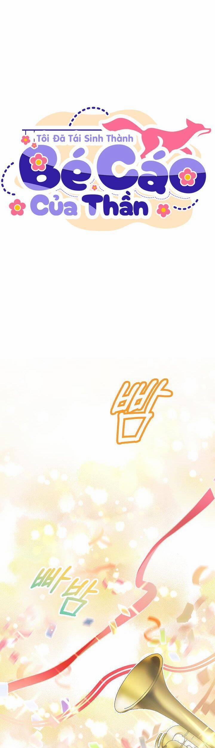 Tôi Đã Tái Sinh Thành Bé Cáo Của Thần 19 trang 9