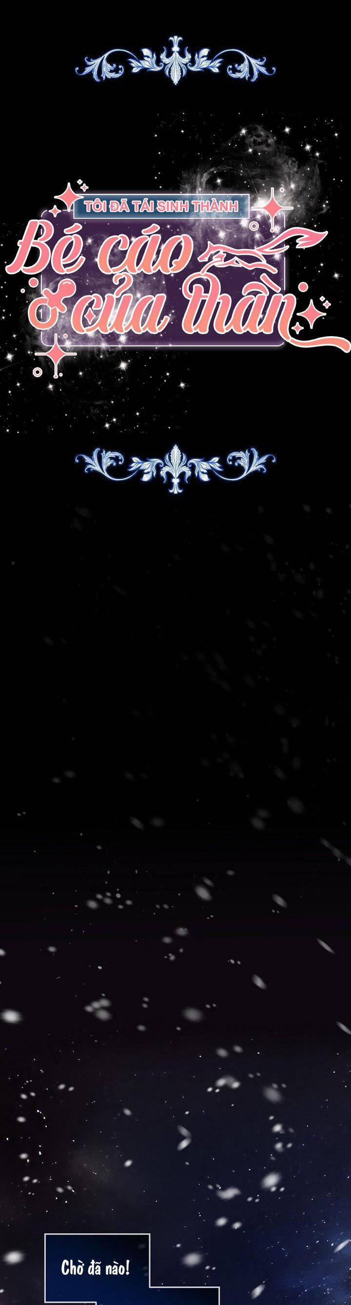 Tôi Đã Tái Sinh Thành Bé Cáo Của Thần 50 trang 6