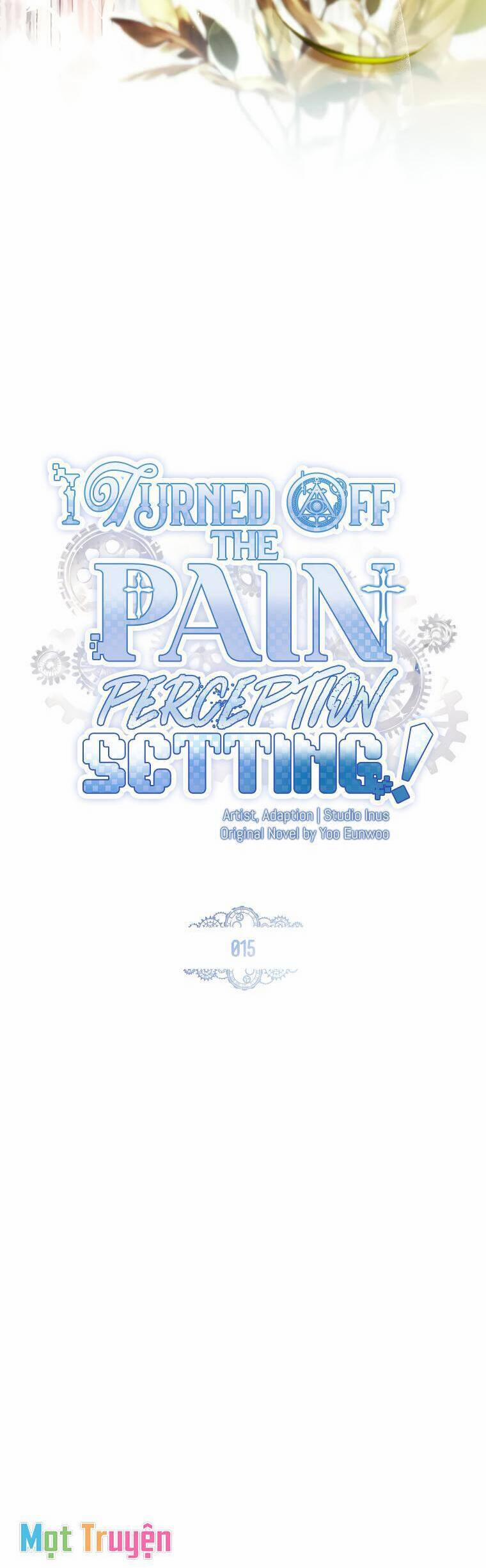 Tôi Đã Tắt Cài Đặt Chế Độ Nhận Thức Nỗi Đau! 15 trang 17