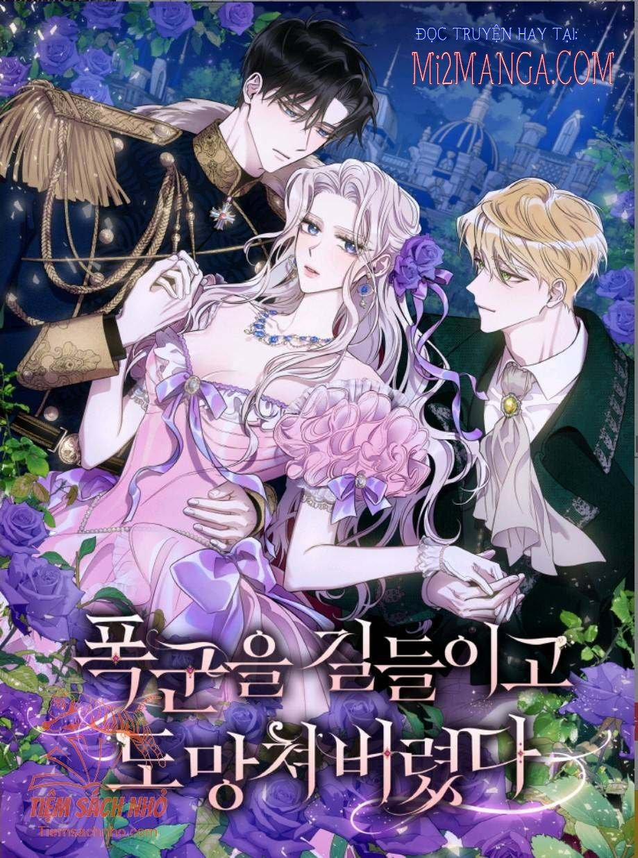 Tôi Đã Thuần Hóa Một Tên Bạo Chúa Và Chạy Trốn 46 trang 0