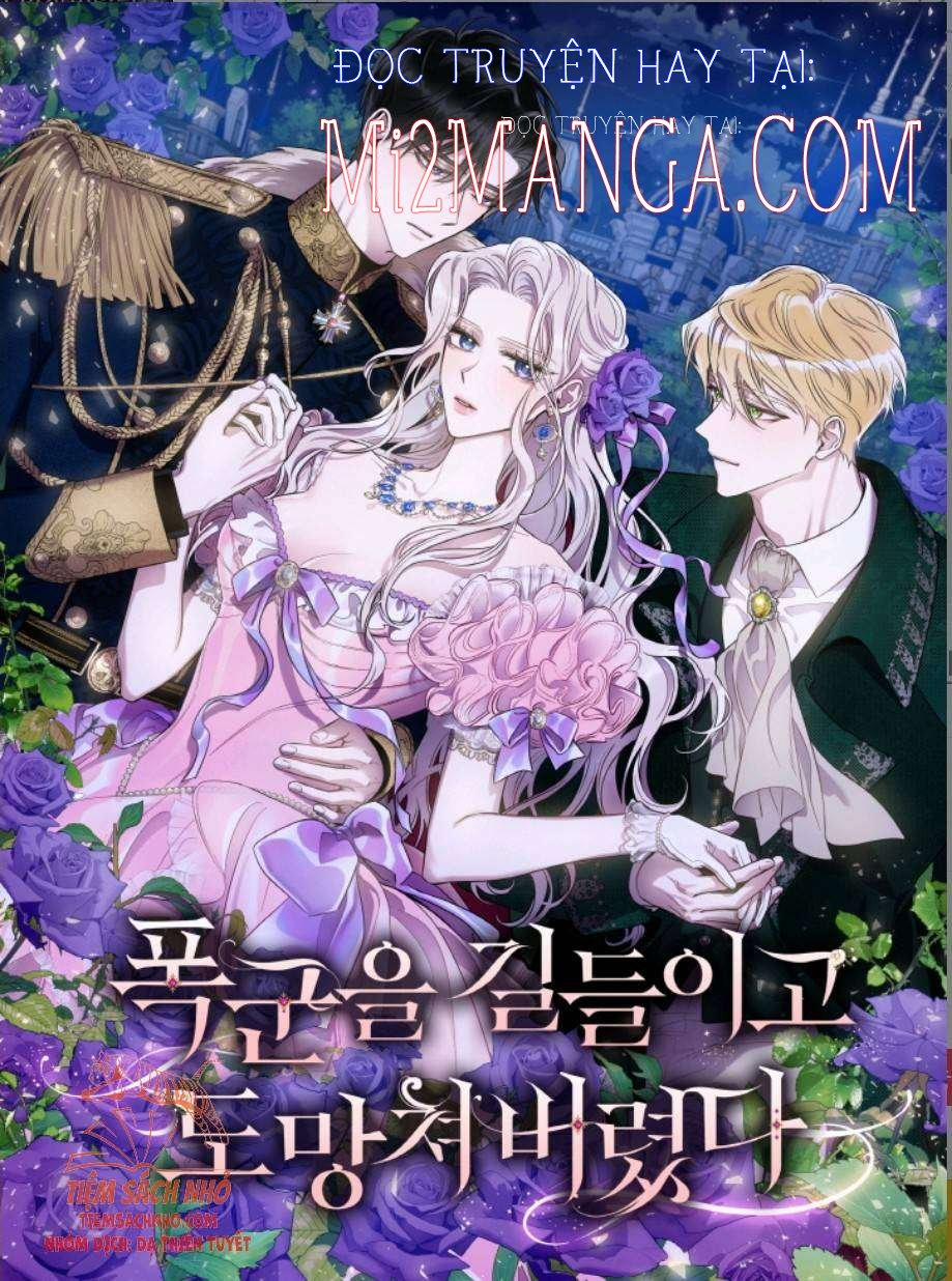 Tôi Đã Thuần Hóa Một Tên Bạo Chúa Và Chạy Trốn 48 trang 0