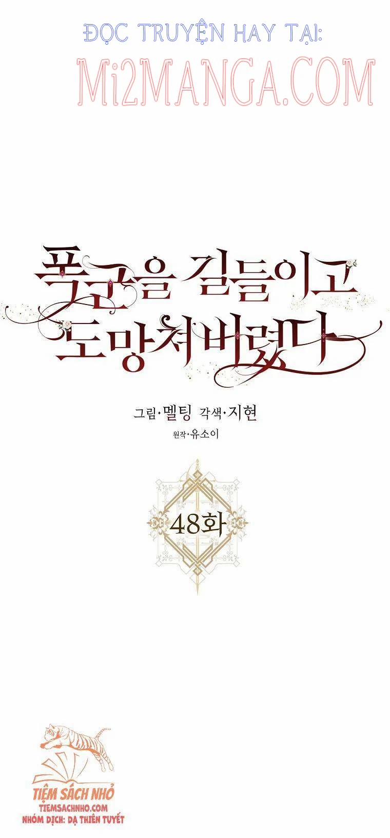 Tôi Đã Thuần Hóa Một Tên Bạo Chúa Và Chạy Trốn 48 trang 10