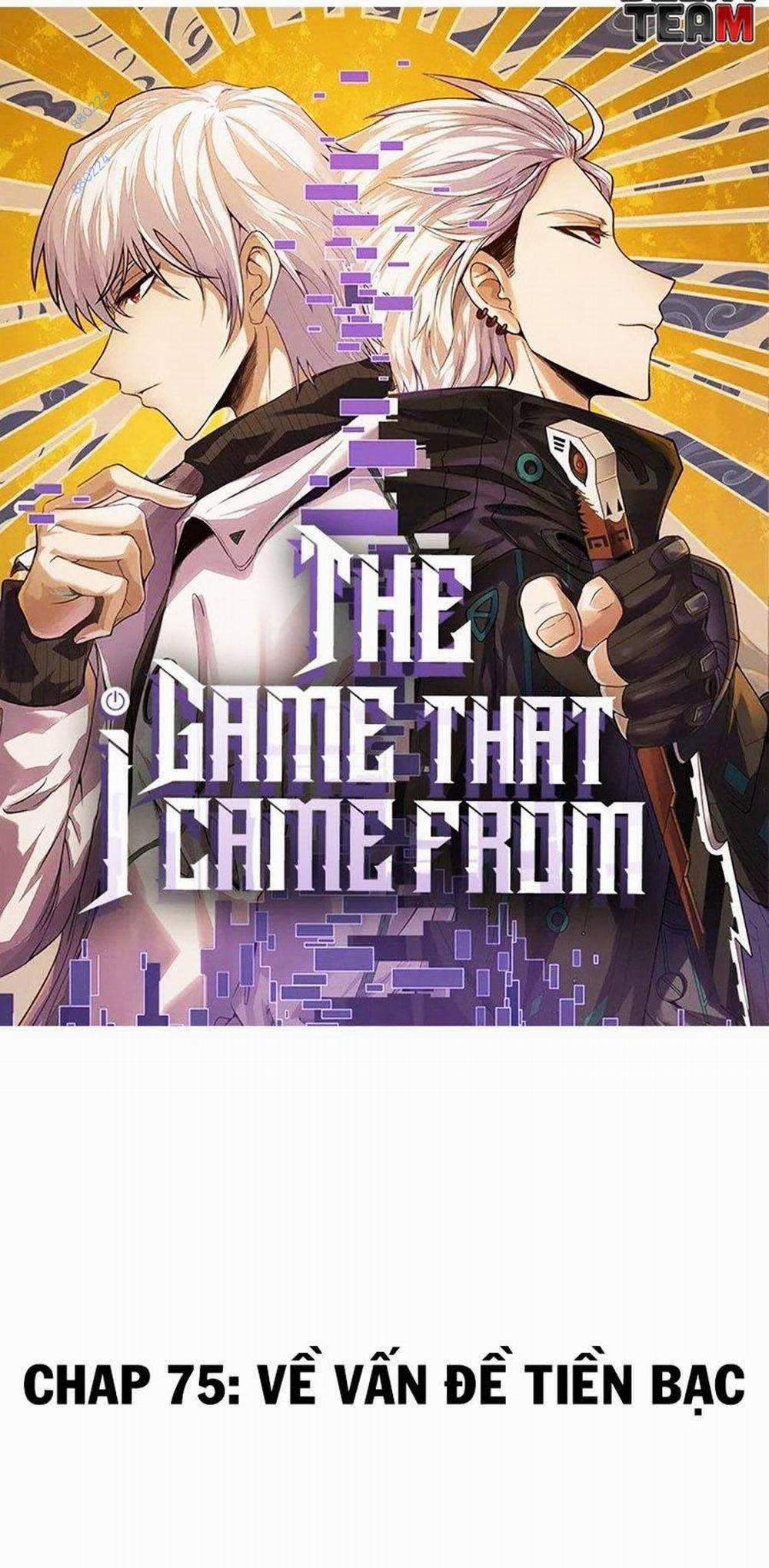 Tôi Đến Từ Thế Giới Trò Chơi 75 trang 4