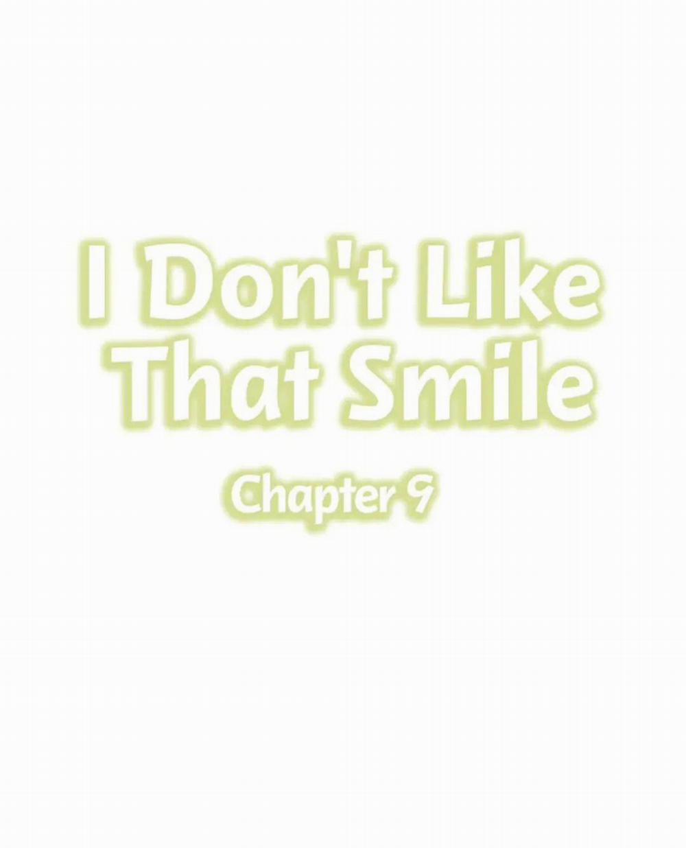 Tôi Ghét Nụ Cười Ấy 9.1 trang 1