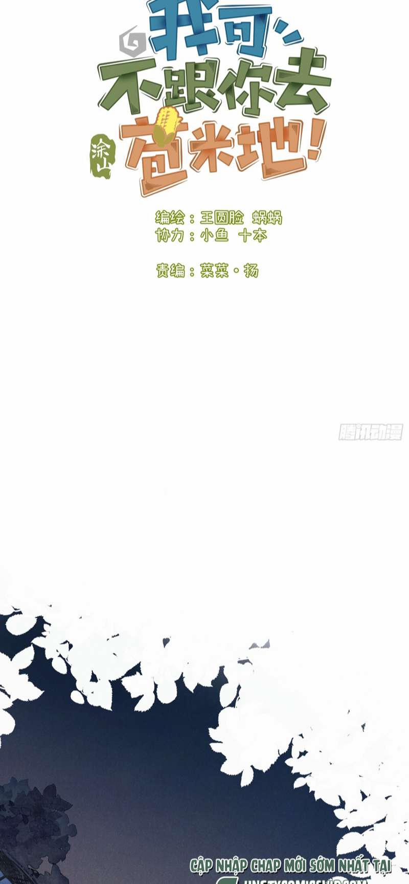 Tôi Không Cùng Anh Đến Vùng Đất Bắp Ngô Đâu! 8 trang 1