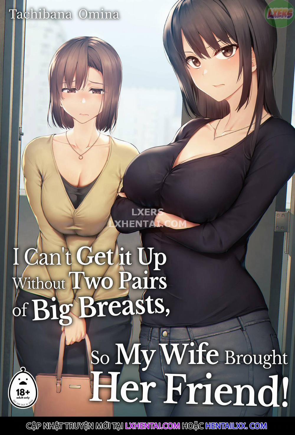 Tôi Không Cương Nổi Nên Vợ Tôi Mang Bạn Cô Âý Tới Oneshot trang 3