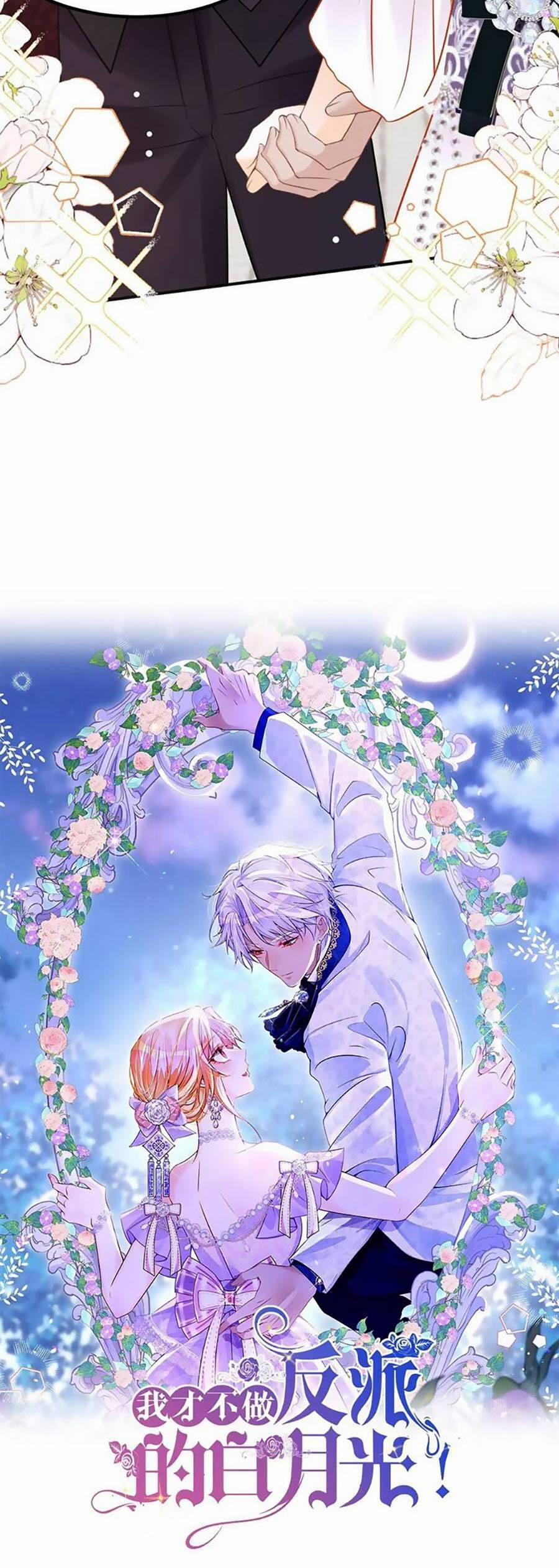 Tôi Không Muốn Làm Bạch Nguyệt Quang Của Kẻ Phản Diện 52 trang 7