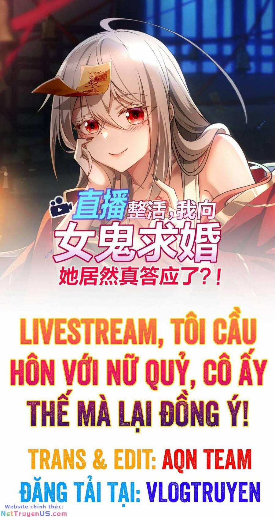 Tôi Livestream Cầu Hôn Nữ Quỷ Vậy Mà Thành Công!? 10 trang 0