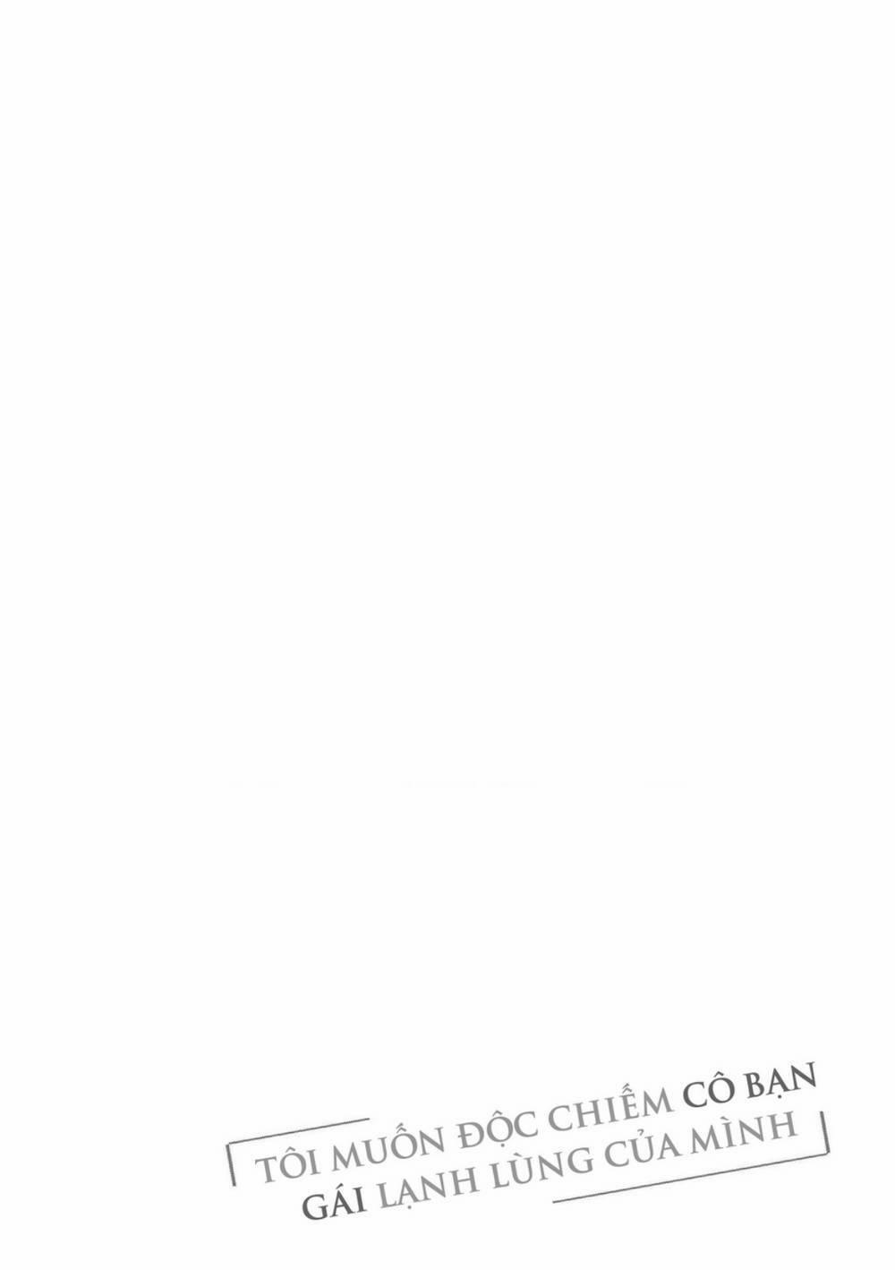 Tôi Muốn Độc Chiếm Cô Bạn Gái Lạnh Lùng Của Mình 7 trang 25