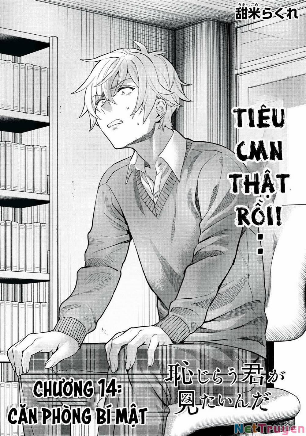 Tôi Muốn Nhìn Thấy Dáng Vẻ Xấu Hổ Của Cậu 14 trang 2