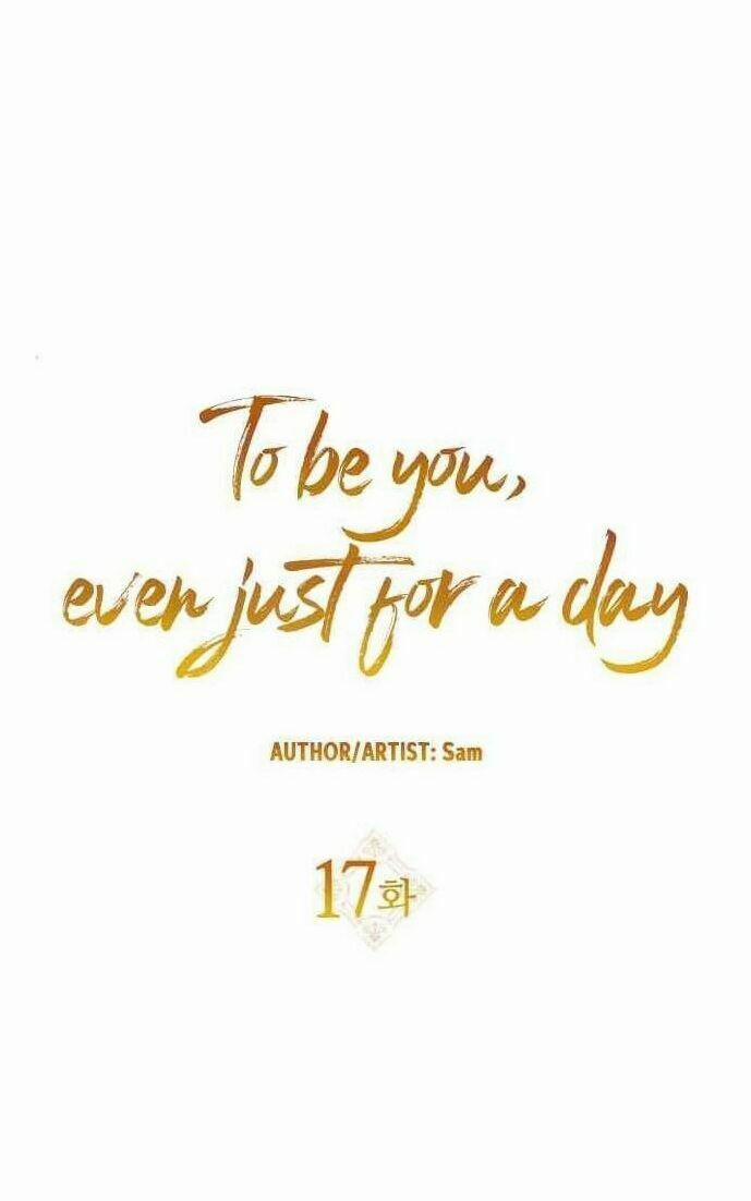 Tôi Muốn Trở Thành Cô Ấy Chỉ Một Ngày 17 trang 5