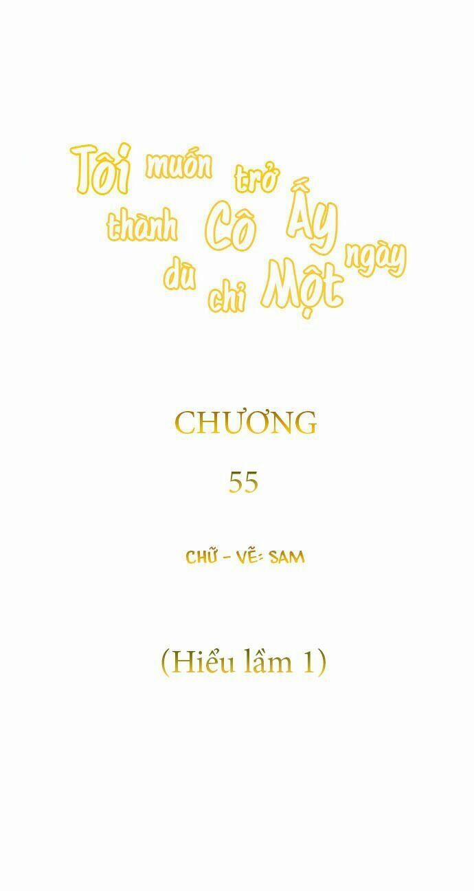 Tôi Muốn Trở Thành Cô Ấy Chỉ Một Ngày 55 trang 63