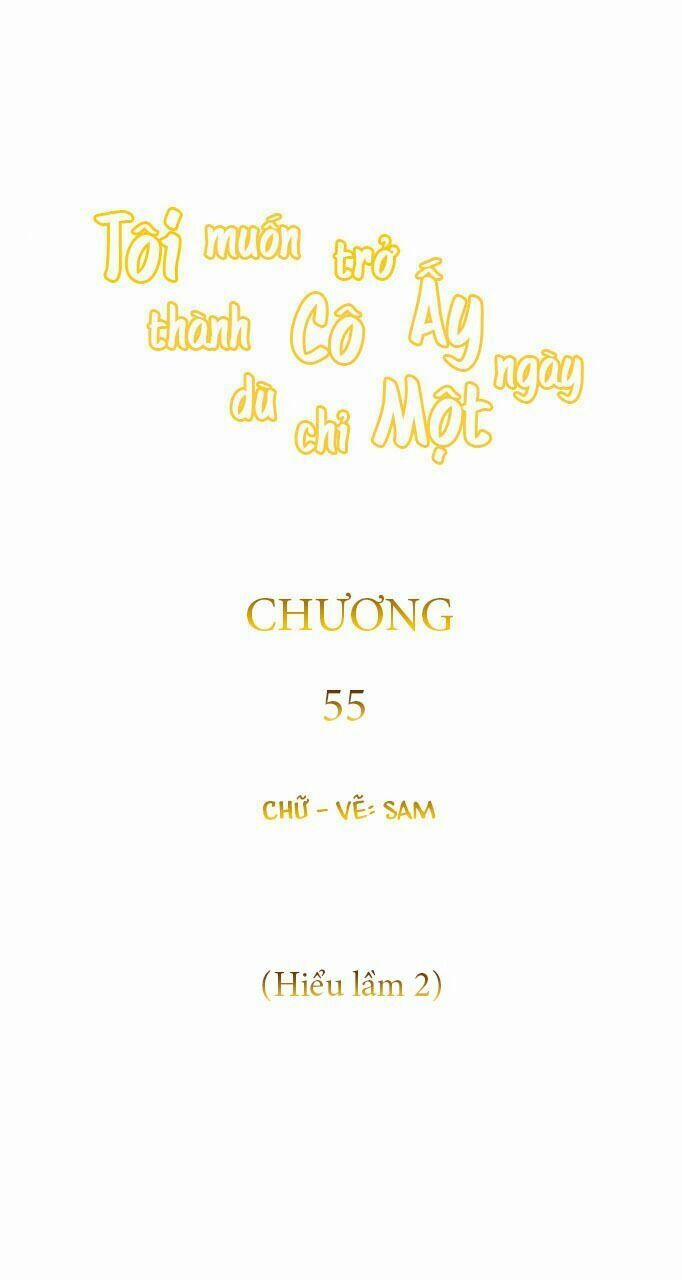 Tôi Muốn Trở Thành Cô Ấy Chỉ Một Ngày 56 trang 33