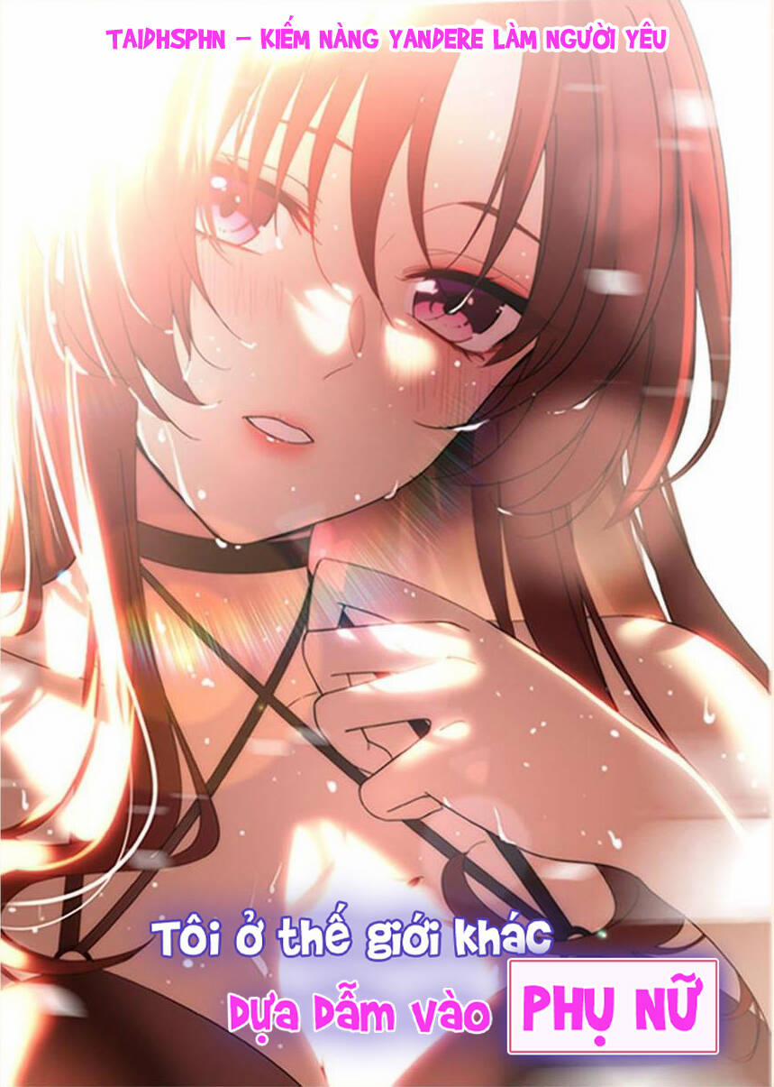 Tôi Ở Thế Giới Khác Dựa Dẫm Vào Phụ Nữ 131 trang 1