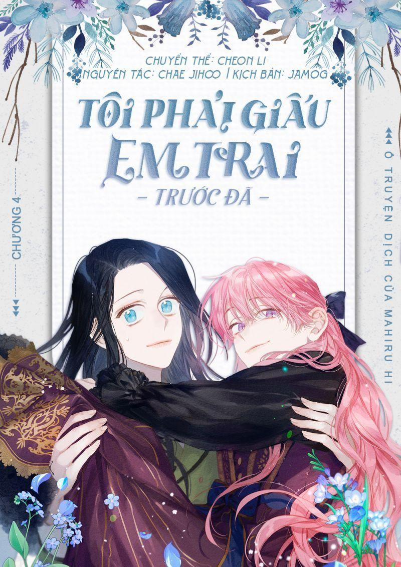 Tôi Phải Giấu Em Trai Trước Đã 4 trang 0