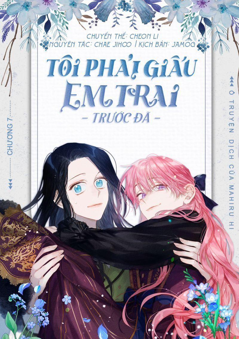 Tôi Phải Giấu Em Trai Trước Đã 7 trang 0