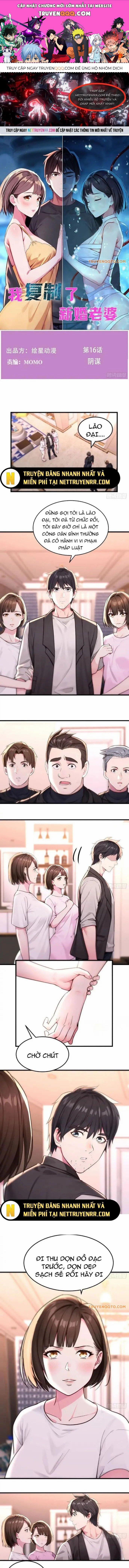 Tôi Phục Chế Người Vợ Mới Cưới 16 trang 0