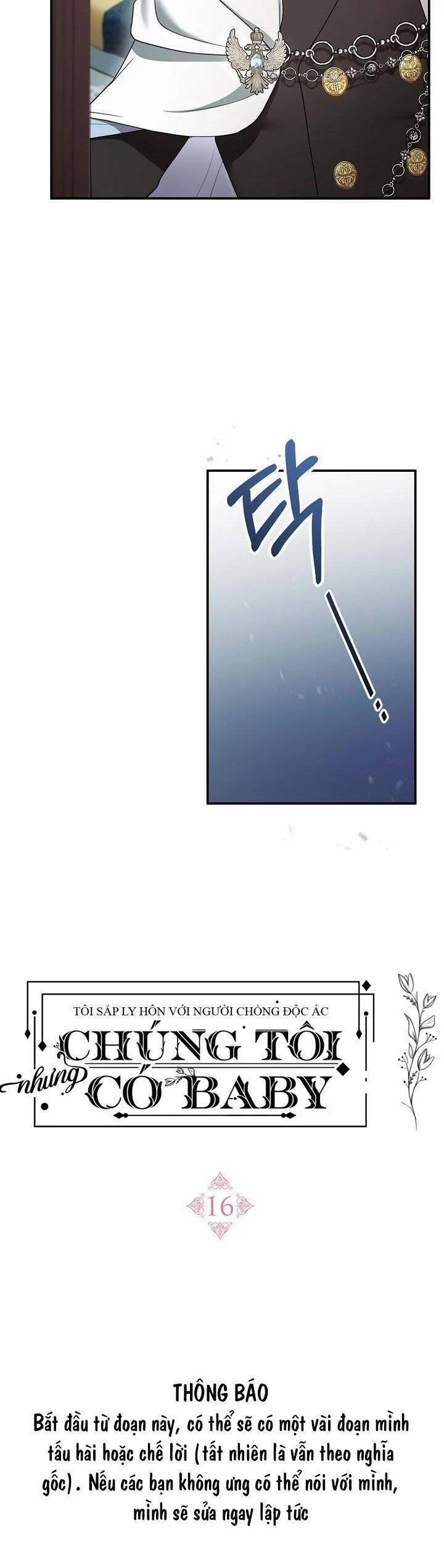 Tôi Sắp Ly Hôn Với Người Chồng Độc Ác, Nhưng Chúng Tôi Có Baby 16 trang 18