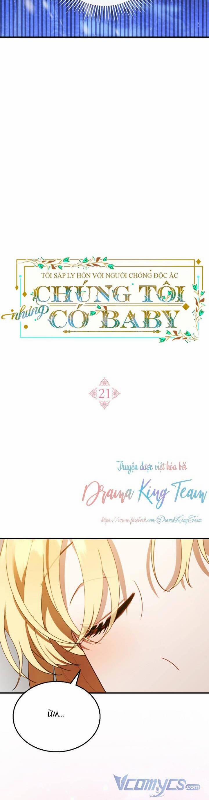 Tôi Sắp Ly Hôn Với Người Chồng Độc Ác, Nhưng Chúng Tôi Có Baby 21 trang 11