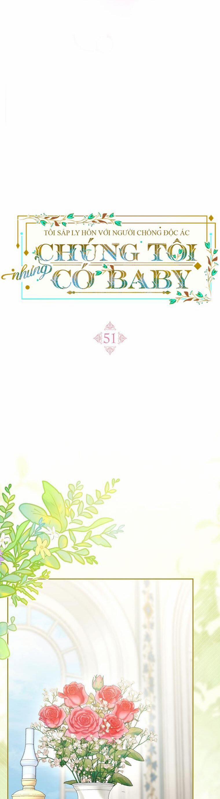 Tôi Sắp Ly Hôn Với Người Chồng Độc Ác, Nhưng Chúng Tôi Có Baby 51 trang 27