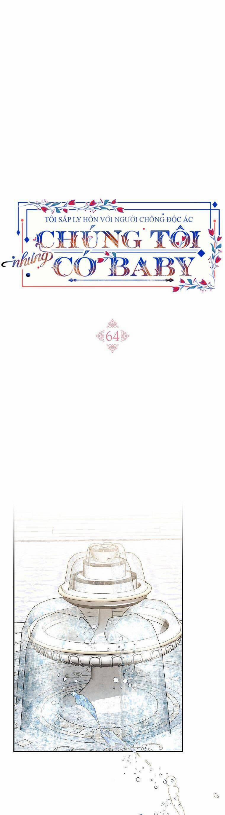 Tôi Sắp Ly Hôn Với Người Chồng Độc Ác, Nhưng Chúng Tôi Có Baby 64 trang 29