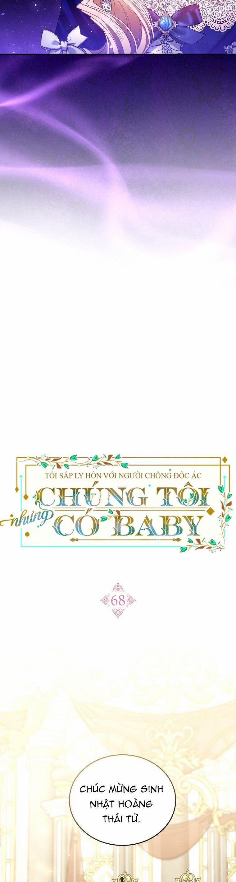 Tôi Sắp Ly Hôn Với Người Chồng Độc Ác, Nhưng Chúng Tôi Có Baby 68 trang 26