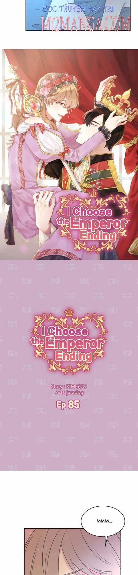 Tôi Sẽ Đi Đến Cùng Với Hoàng Đế 85 trang 1