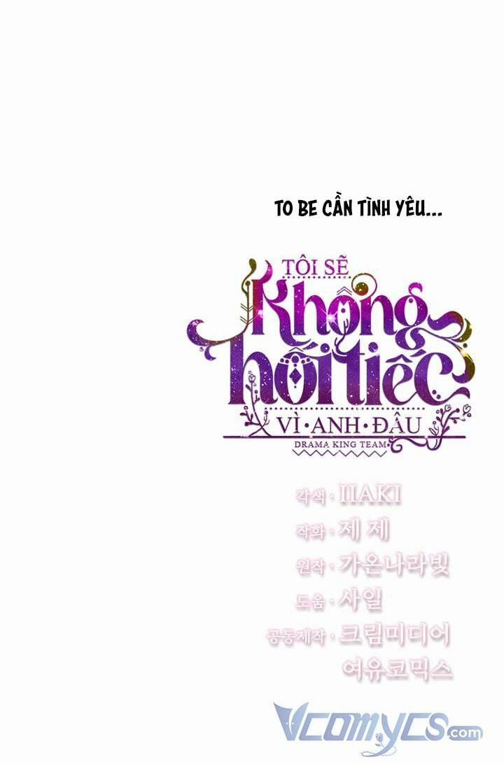 Tôi Sẽ Không Hối Tiếc Vì Anh Đâu 58 trang 62