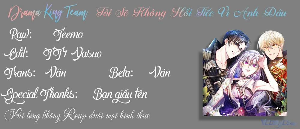 Tôi Sẽ Không Hối Tiếc Vì Anh Đâu 58 trang 63