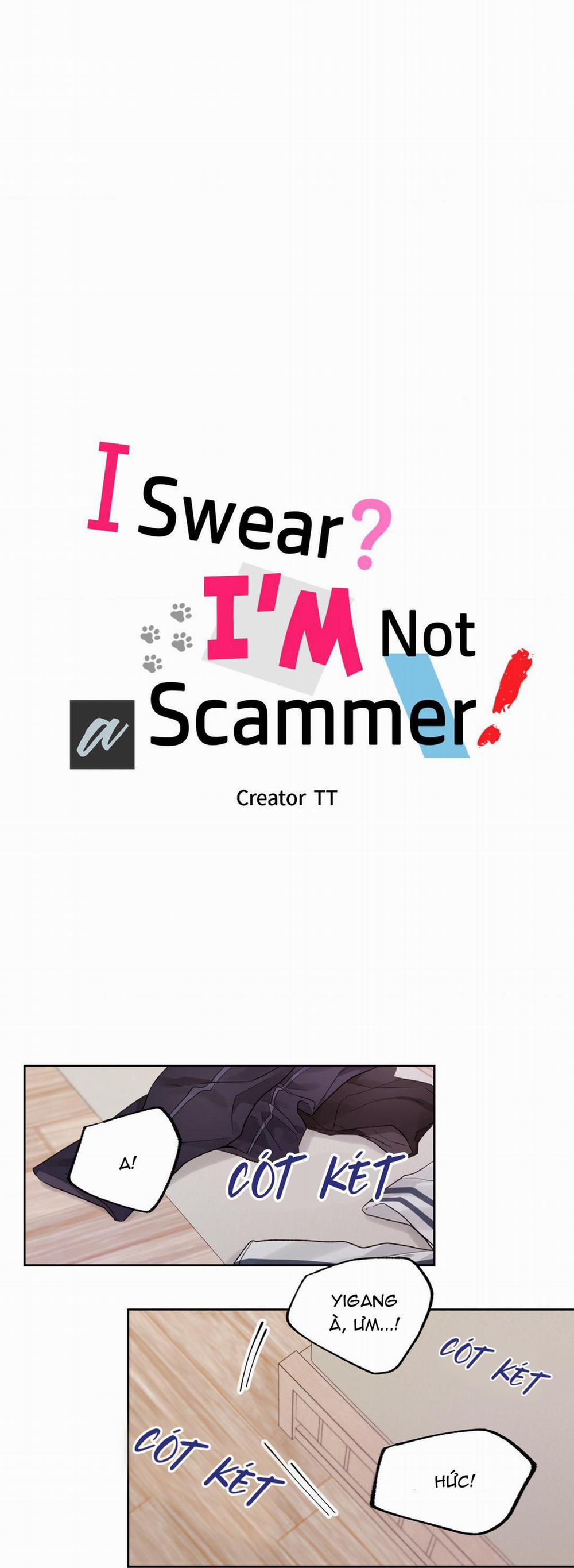 Tôi Thề, Tôi Không Phải Kẻ Lừa Đảo Đâu 10 trang 16