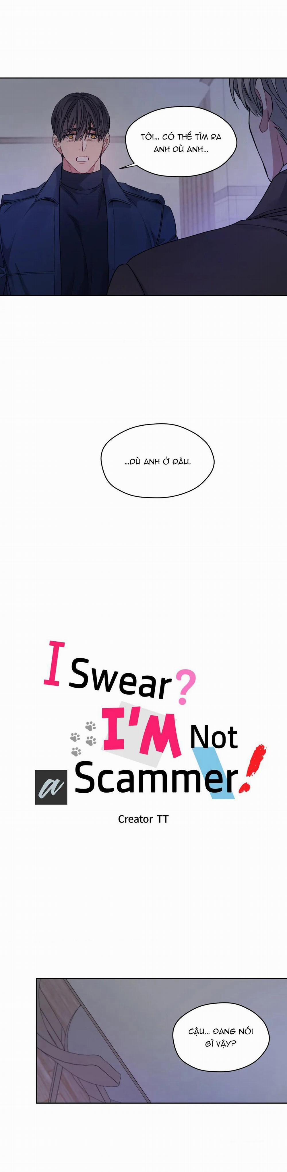 Tôi Thề, Tôi Không Phải Kẻ Lừa Đảo Đâu 15 trang 4