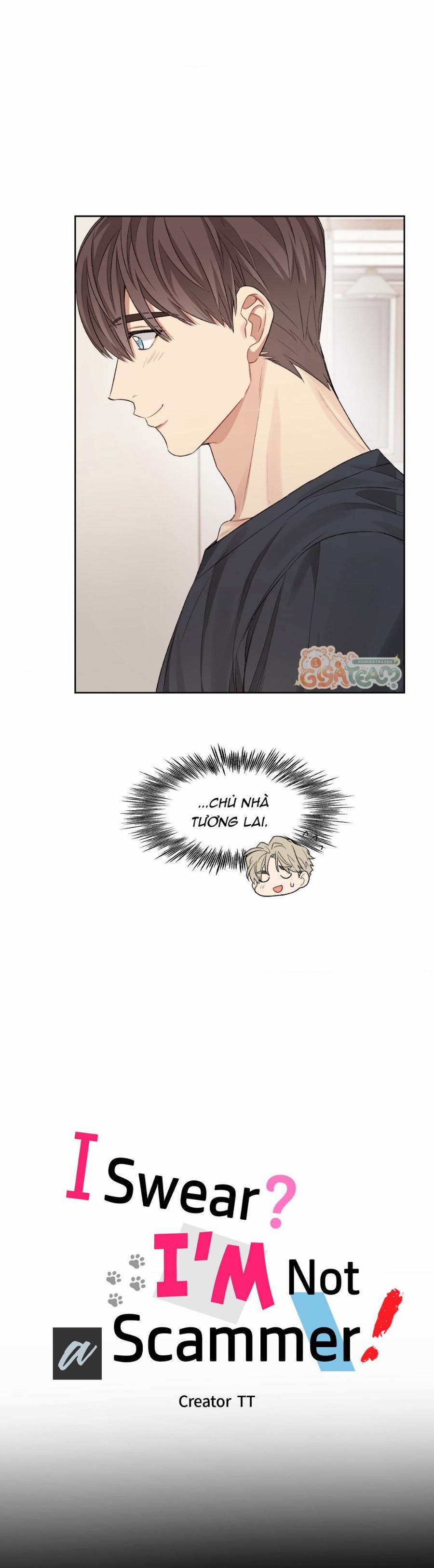 Tôi Thề, Tôi Không Phải Kẻ Lừa Đảo Đâu 5 trang 4