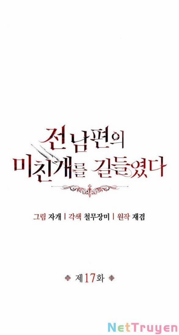 Tôi Thuần Hóa Chó Điên Của Chồng Cũ 17.2 trang 0