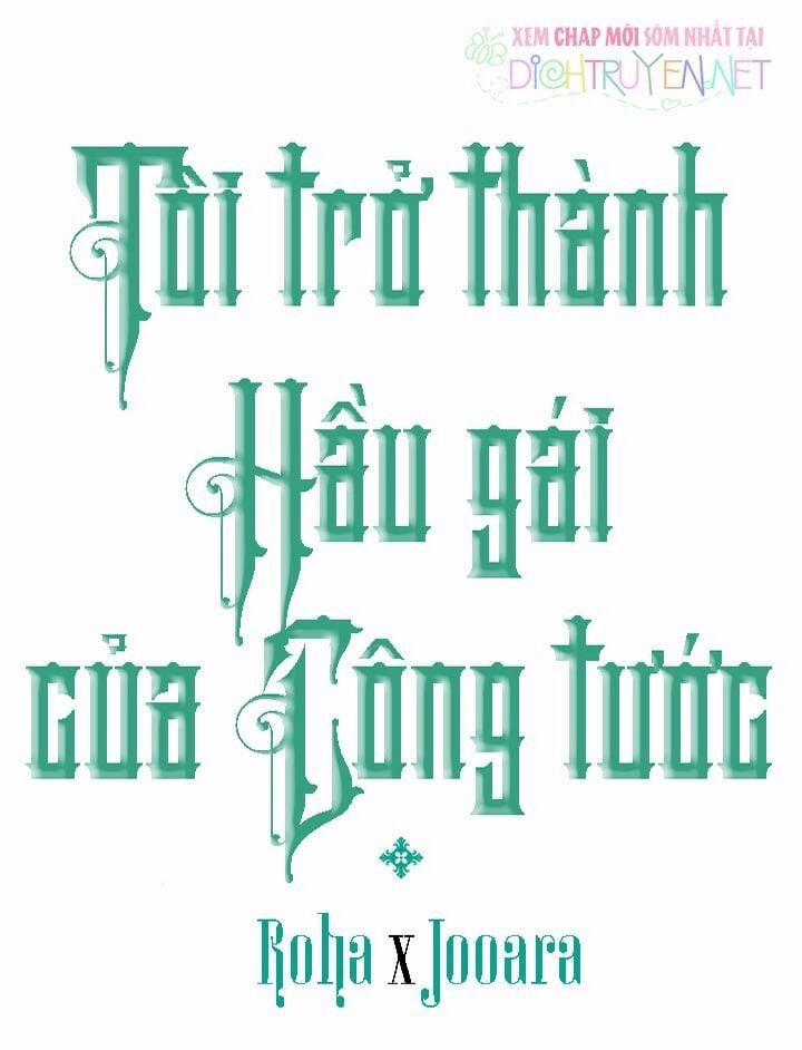 Tôi Trở Thành Hầu Gái Của Một Công Tước 51 trang 0