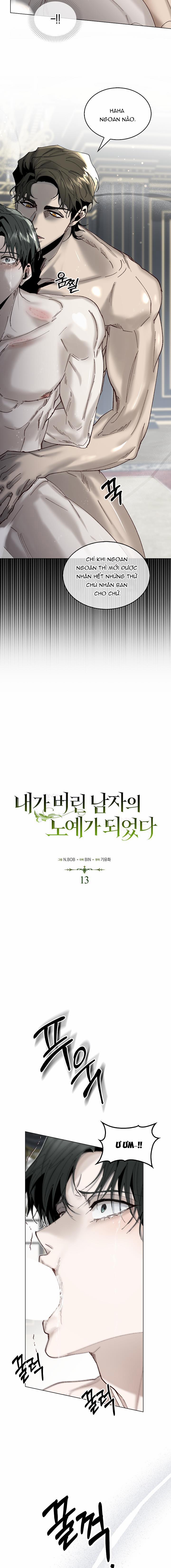 Tôi Trở Thành Nô Lệ Của Người Đàn Ông Tôi Từng Ruồng Bỏ 13 trang 6