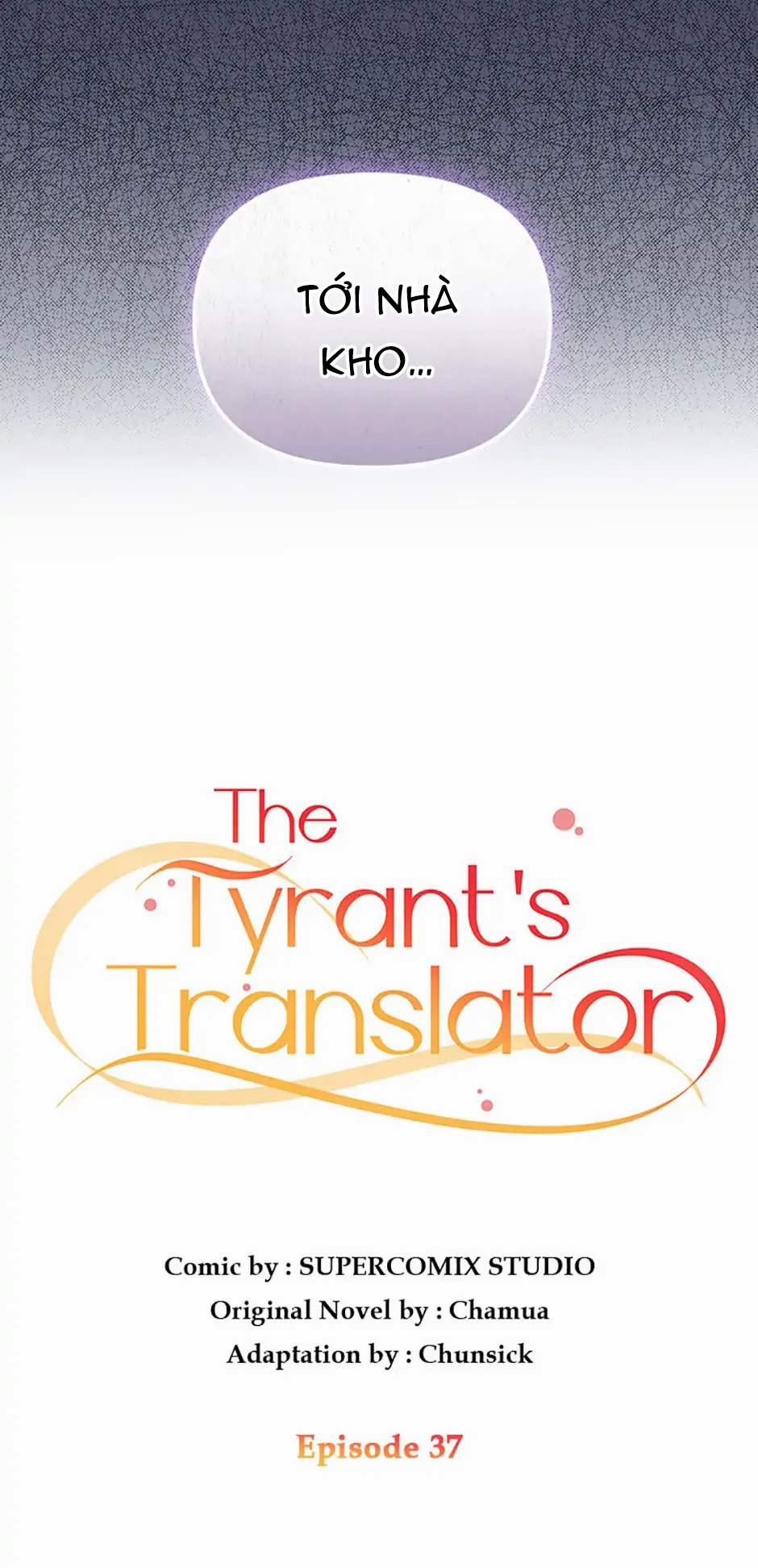 Tôi Trở Thành Phiên Dịch Viên Cho Bạo Chúa 37.1 trang 5