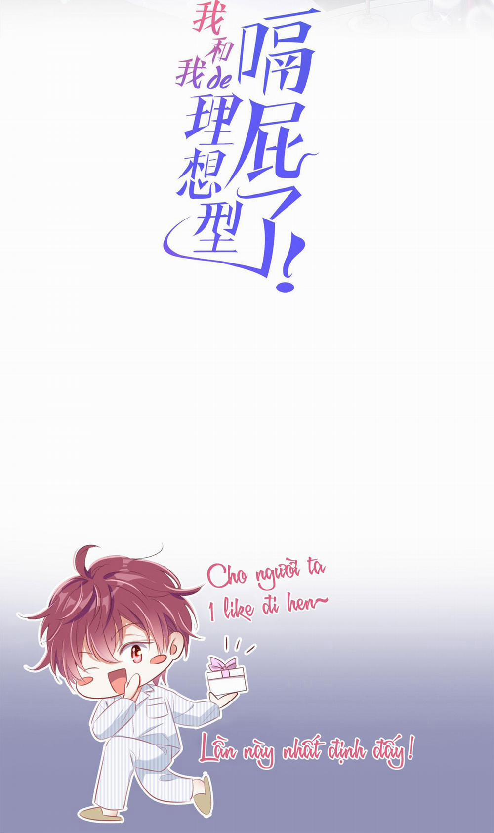 Tôi và hình mẫu lý tưởng của mình xong đời rồi 0 trang 16