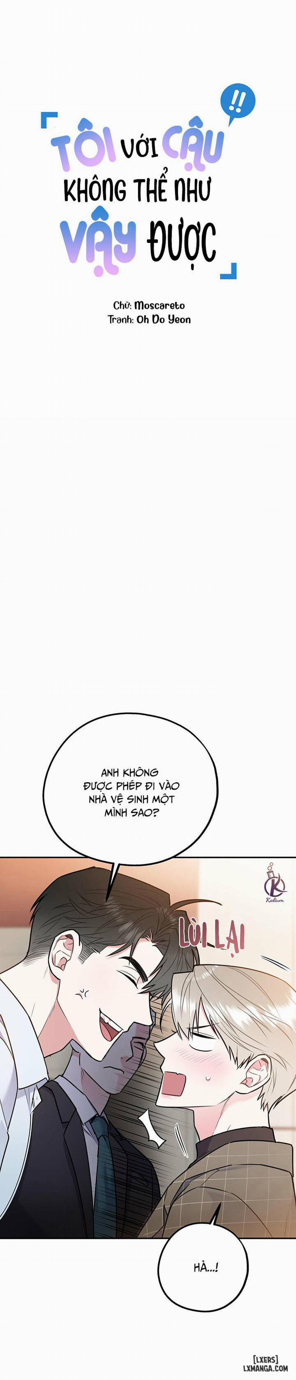 Tôi với cậu không thể như vậy được 28 0 Hết phần 1 trang 4